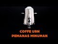 Pemanas Minuman 12 liter | Coffe Urn SCU-12 Mutu | HOREKAMALL