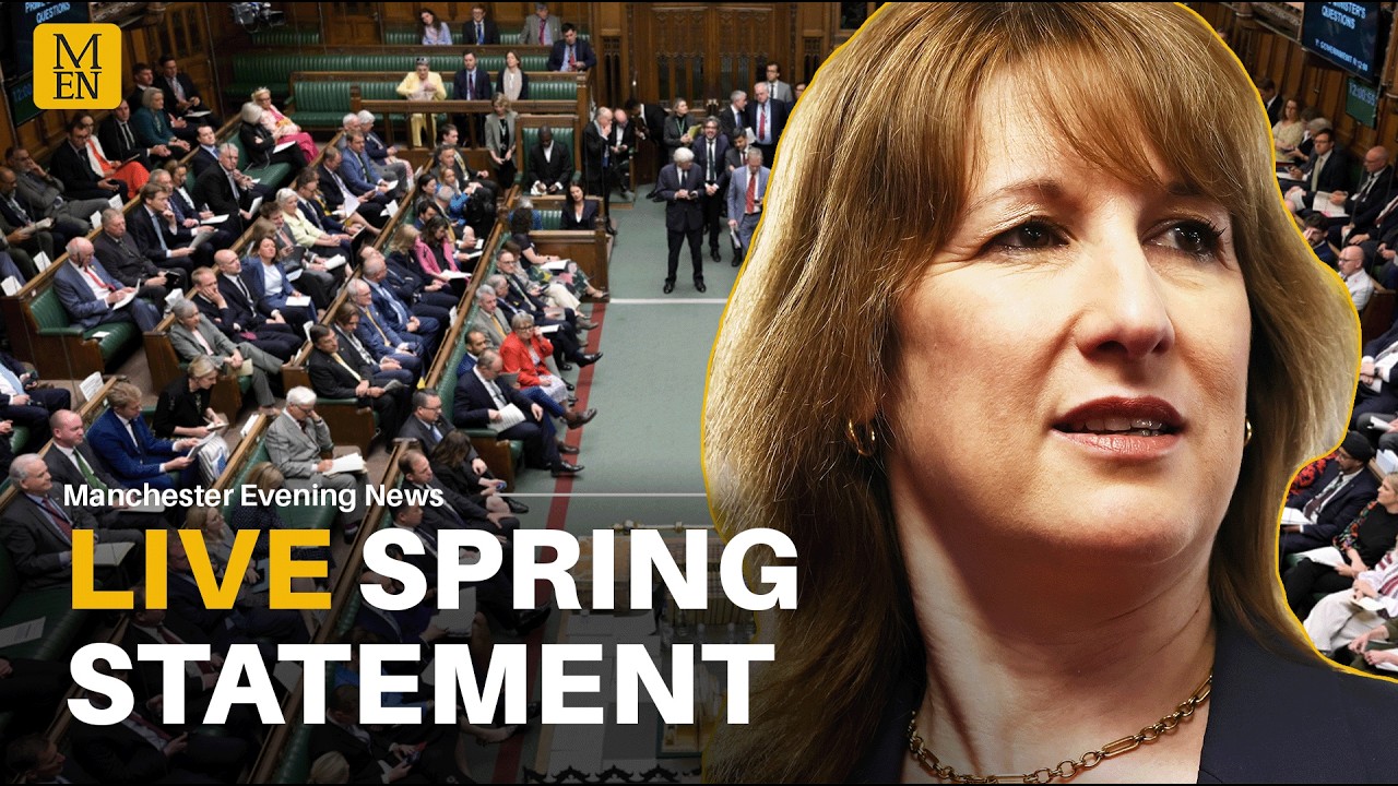 WATCH LIVE: Chancellor Rachel Reeves prepares to deliver the Spring ...