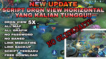 Script DRONE VIEW HORIZONTAL TERBARU | free download | mobile legends 2021