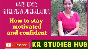 64th BPSC INTERVIEW PREPARATION ( how to stay motivated and confident )😊