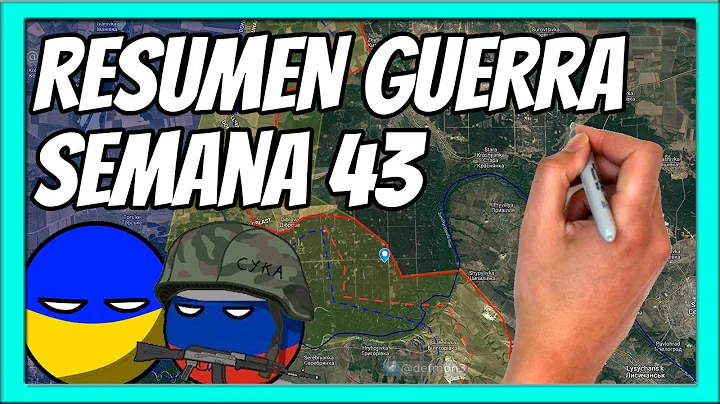 RESUMEN de la SEMANA 43 de la guerra entre UCRANIA...