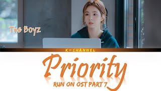 Priority (우선순위) - The Boyz (더보이즈) | Run On 런 온 OST Part 7 | Han/Rom/Eng/가사
