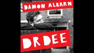 Damon Albarn - Dr Dee &#39;The Dancing King&#39;