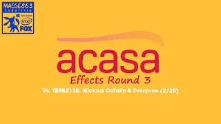 Acasa TV (2016) Effects Round 3 Vs. TBMLE128, Miclaus Catalin & Everyone (3/20)