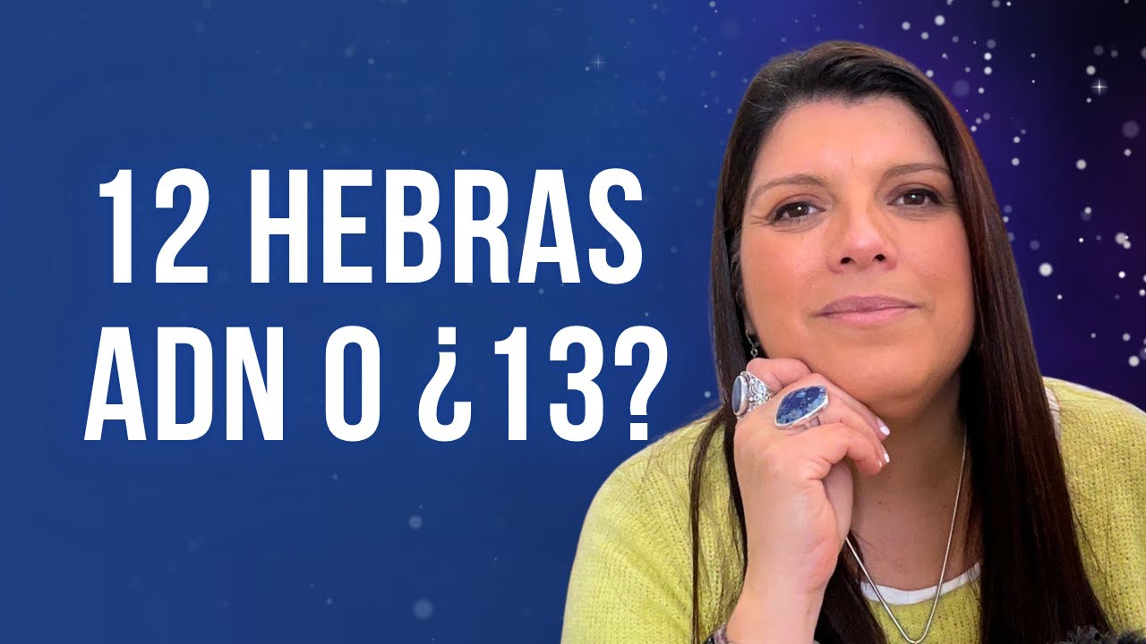 Ep. 33: El ADN Crístico y las 12 hebras de luz: la biología sagrada del ...