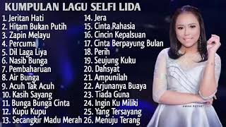 lagu lagu yang pernah dinyanyikan selfi lida full album