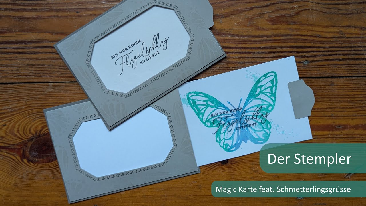 Magic Karte feat. Schmetterlingsgrüsse | Der Stempler ~ Stampin Up!