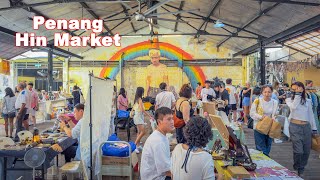 Hin Market | best Georgetown's weekend market, Penang, Malaysia