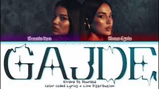 Elvana Gjata & Dhurata Dora - 'Gajde' Color Coded Lyrics (English Translation)