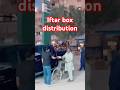 Iftar box distribution by fixit in karachi #fixit #ramzanibadat #karachi #streetfood #awaz #voice