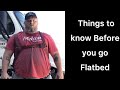 Things to know Before you go Flatbed