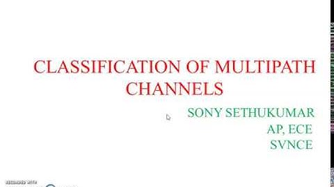 DIGITAL COMMUNICATION - Classification of multipath channels