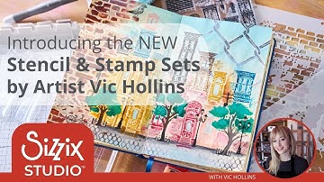 NEW Vic Hollins Stencils and Stamps for Sizzix Studio