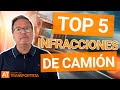 TOP 5 Infracciones Camión 2020 | ¡No las cometas TÚ!