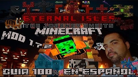 Guía y Tutorial MOD Eternal Isles para Minecraft 1.7.2 en ESPAÑOL