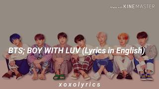 BTS - BOY WITH LUV feat. Halsey (Lyrics in English)