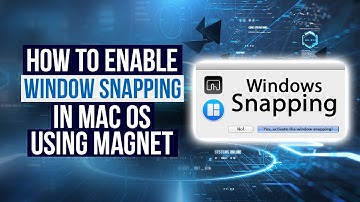 How to enable window snapping in MacOS using Magnet - Quick Tips