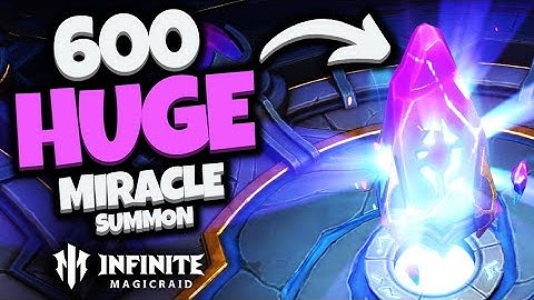 [Infinite Magicraid] 600 HUGE Miracle Summons