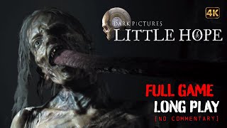 The Dark Pictures Anthology: Little Hope - Full Game Longplay Walkthrough | 4K | No Commentary