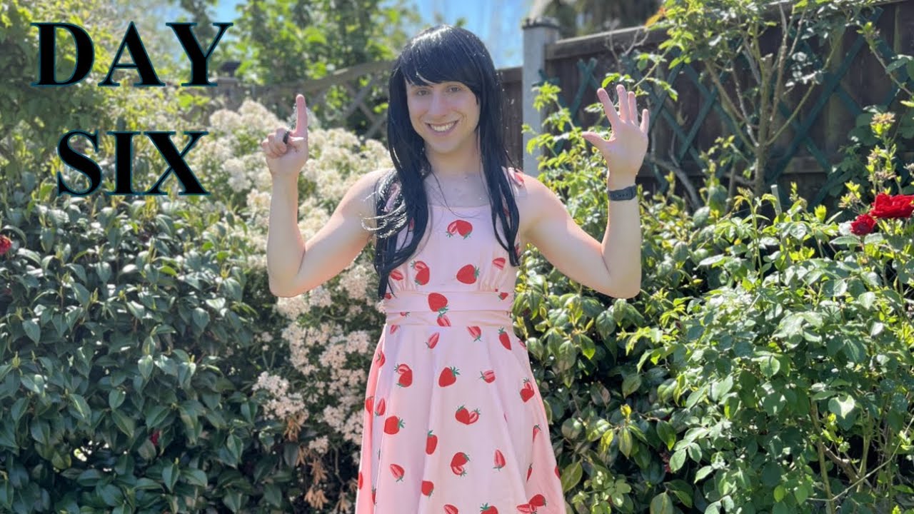 Girl Week - Day Six