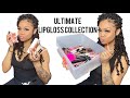 MY ULTIMATE LIPGLOSS COLLECTION * MUST WATCH * | Ari J.