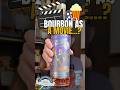 This Bourbon Comes With a Movie Trailer… Literally #bourbon #shorts #whiskey
