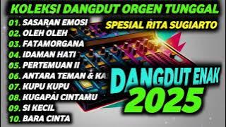 LAGU DANGDUT LAWAS ORGEN TUNGGAL 2025 RITA SUGIARTO LAGU DANGDUT KENANGAN