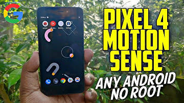 How to Enable Pixel 4 Motion Sense on Any Android | No Root | Hindi