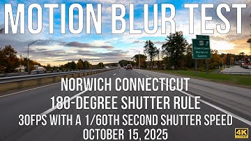 Cinematic Motion Blur Test - 1/60 Shutter Speed Driving Video | Norwich Connecticut