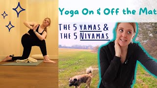 Yoga Teacher Vlog | Practising non-harming, non-greed &amp; the other Yamas &amp; Niyamas on &amp; off the mat