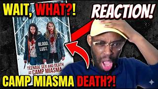 TEENAGE SEX AND DEATH AT CAMP MIASMA | Official Trailer REACTION!!!