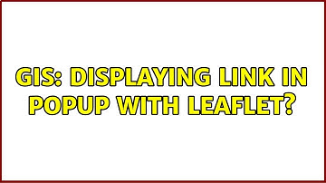 GIS: Displaying link in popup with Leaflet?