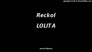 RECKOL - LOLİTA Resimi