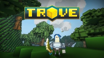 Trove #1 First Gameplay - Welcome To Trove [LIVE COMEMNTARY]