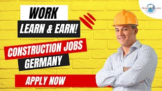 Advance Your Construction Career with an Opportunity to Work in Germany