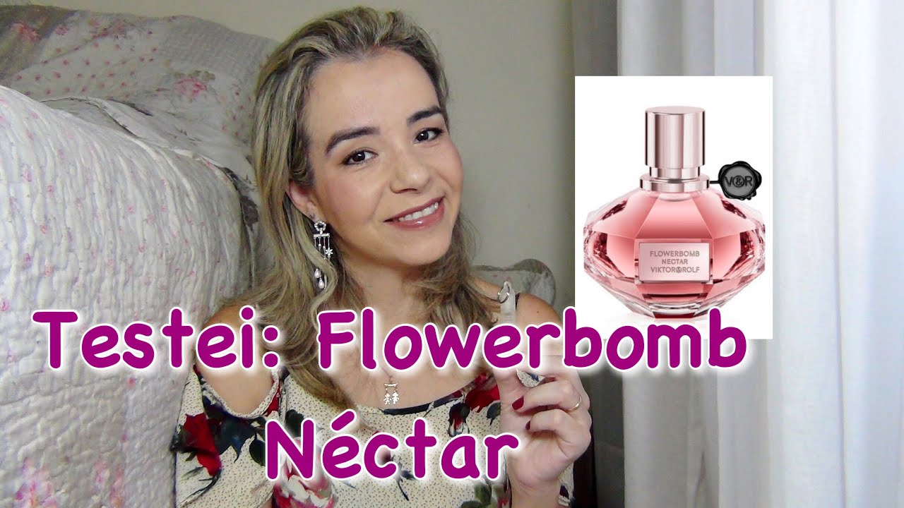 Flowerbomb Nectar Vale A Pena Fixa Comparando Ao Edp Youtube