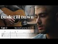 Dusk Till Dawn - ZAYN ft. Sia | Fingerstyle Guitar TAB   Chords Tutorial