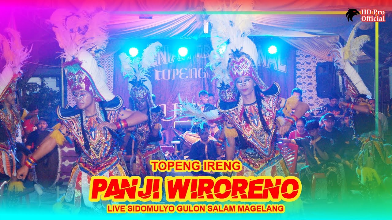 RODAT SUKO SUKO TOPENG IRENG PANJI WIRORENO -  SIDOMULYO GULON SALAM MAGELANG