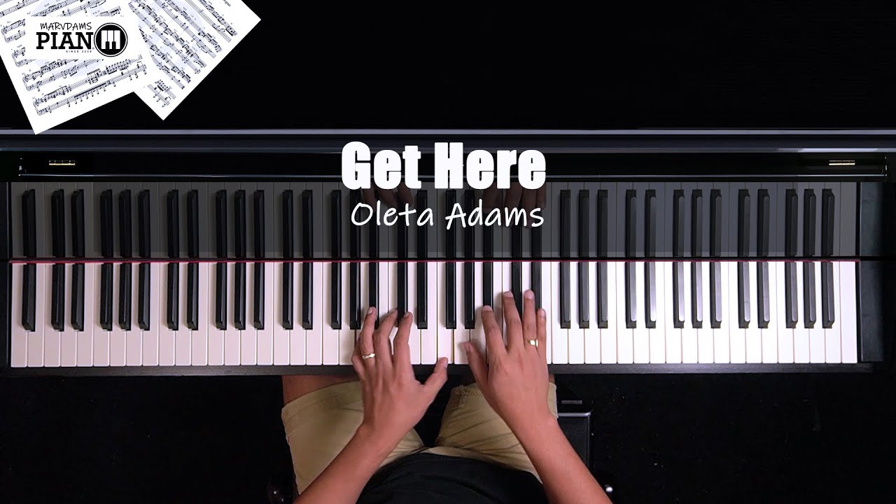 ♪ Get Here - Oleta Adams /Piano Cover ♪ Get Here - Oleta Adams /Piano Cover