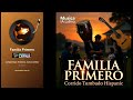 Familia Primero - Corrido Tumbado Hispanic | Amor por la Familia al 100% ❤️