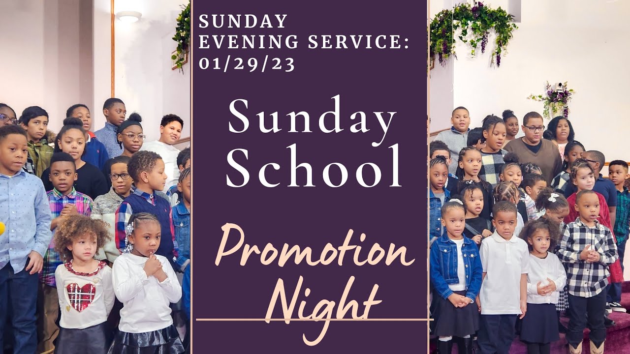 sunday-school-promotion-night-1-29-2023-youtube