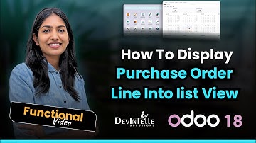 How To Display Purchase Order Line Into list View In Odoo ?