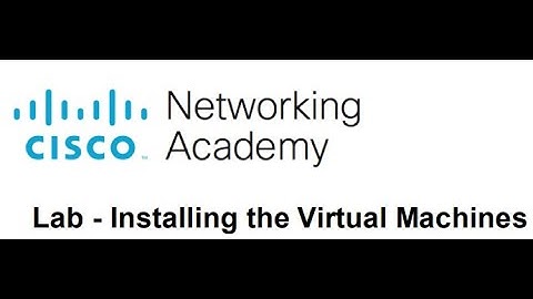 1.1.5 Lab- Installing The Virtual Machine  (CyberOps)