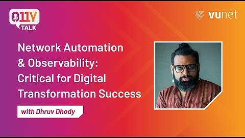 Observability Talk - Ep 9: Network Automation and Observability with Dhruv Dhody