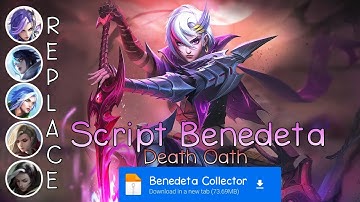 Script Skin Benedetta Collector - Death Oath No Password | Full Effect Voice | Patch Terbaru