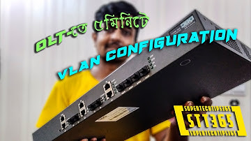 How to Configure Vlan in DBC / BDCOM EPON  OLT and tag ONU in 5 minutes (Bangla Tutorial)