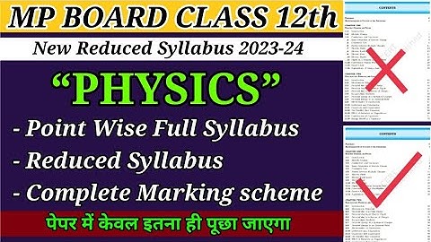 Mp board Physics ka pura reduced syllabus 2024 k liye/ sirf itna he pdhna hai 🤩