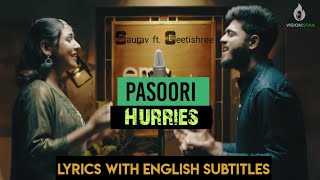 Pasoori | Coke Studio | Season 14 | Cover by Saurav ft. Geetishree | Lyrics | Visionistan