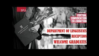SFU Linguistics - Spring 2020 Convocation Reception