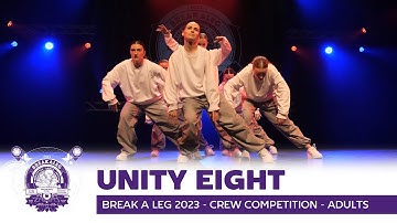 UNITY EIGHT | Break A Leg 2023 | Meervaart | Crew Competition | Adults
